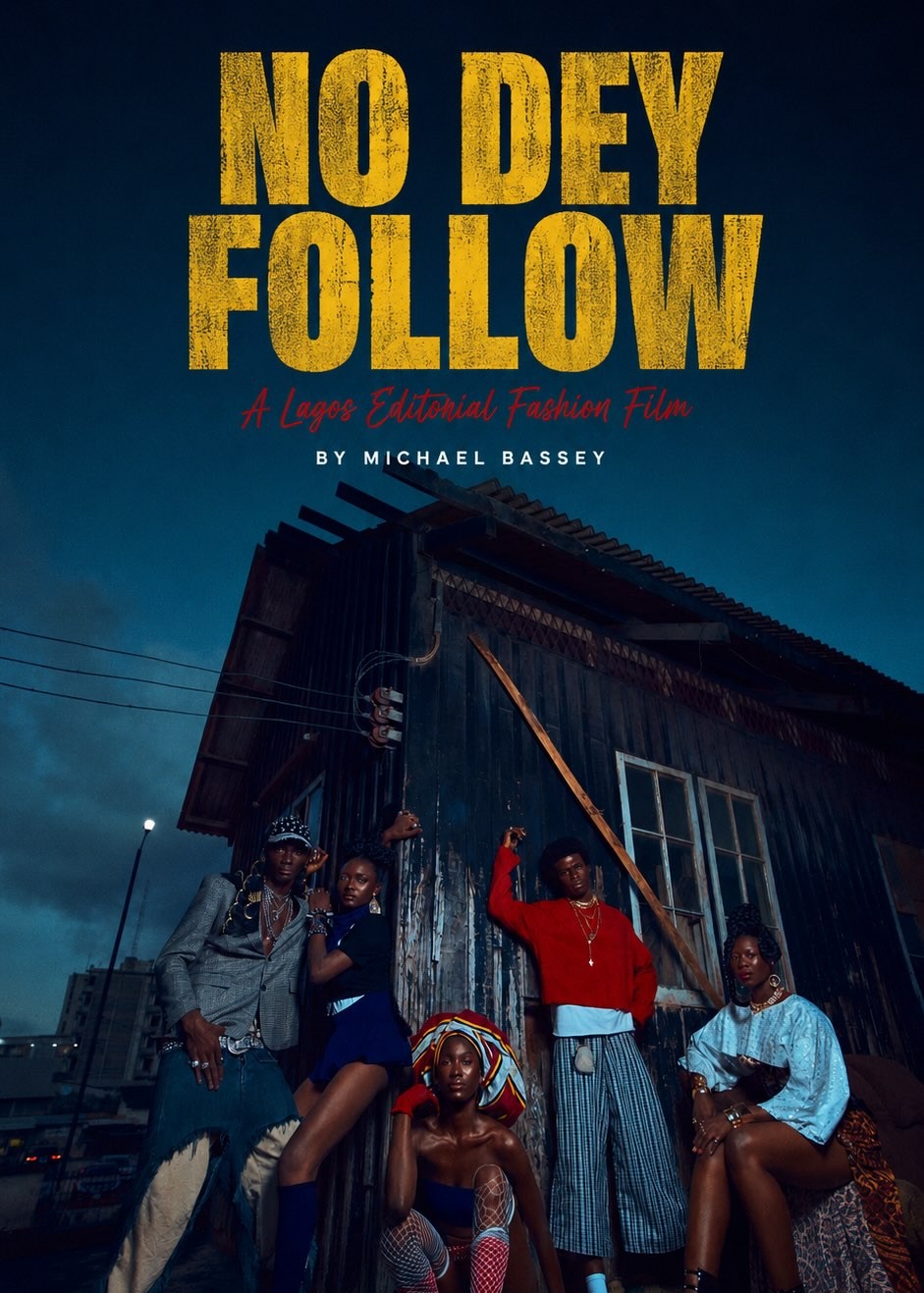 No Dey Follow by Michael Bassey